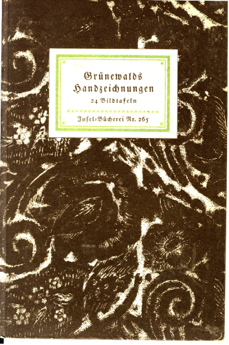 Nr. 265 Insel-Bücherei, Grünwalds Handzeichnungen, Grünwald