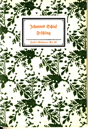 Nr. 49 Insel-Bücherei, Johannes Schlaf, Frühling