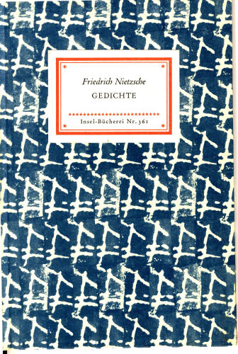 Nr. 361 Insel-Bücherei, Friedrich Nietzsche, Gedichte
