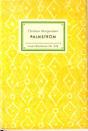 Nr. 318 Insel-Bücherei, Christian Morgenstern, Palmström