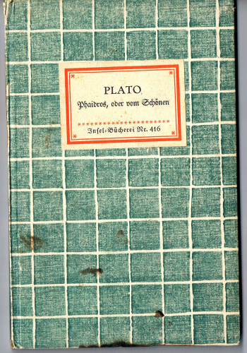 Nr. 416 Insel-Bücherei, Plato, Phaidros, oder vom Schönen