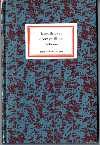 Nr. 999 Insel-Bücherei, Baldwin, Sonnys Blues