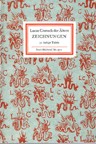 920 Insel-Bücherei, Lucas Cranach der Ältere, Zeichnungen, Erste Ausgabe