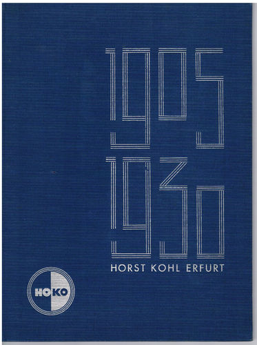 Festschrift 1930 zum 25jährigen Jubiläum Horst Kohl